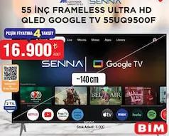 SENNA 55 İNÇ FRAMELESS ULTRA HD QLED GOOGLE TV 55UQ9500F AKILLI TELEVİZYON